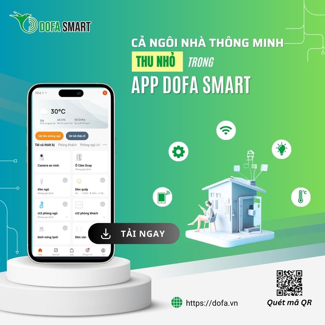 Kết nối các thiết bị thông minh với app DOFA SMART 