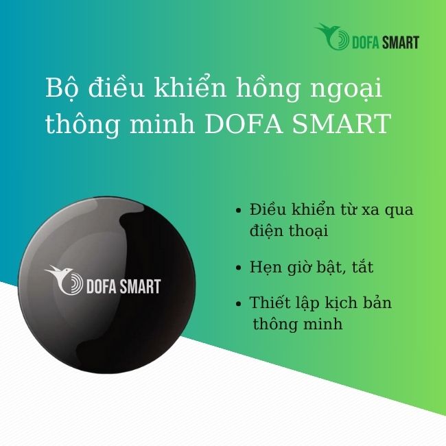 Bộ điều khiển hồng ngoại thông minh DOFA SMART