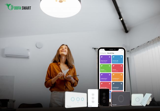 C&ocircng tắc cảm ứng th&ocircng minh DOFA SMART