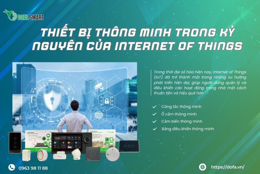 Thiết bị thông minh trong kỷ nguyên của IOT