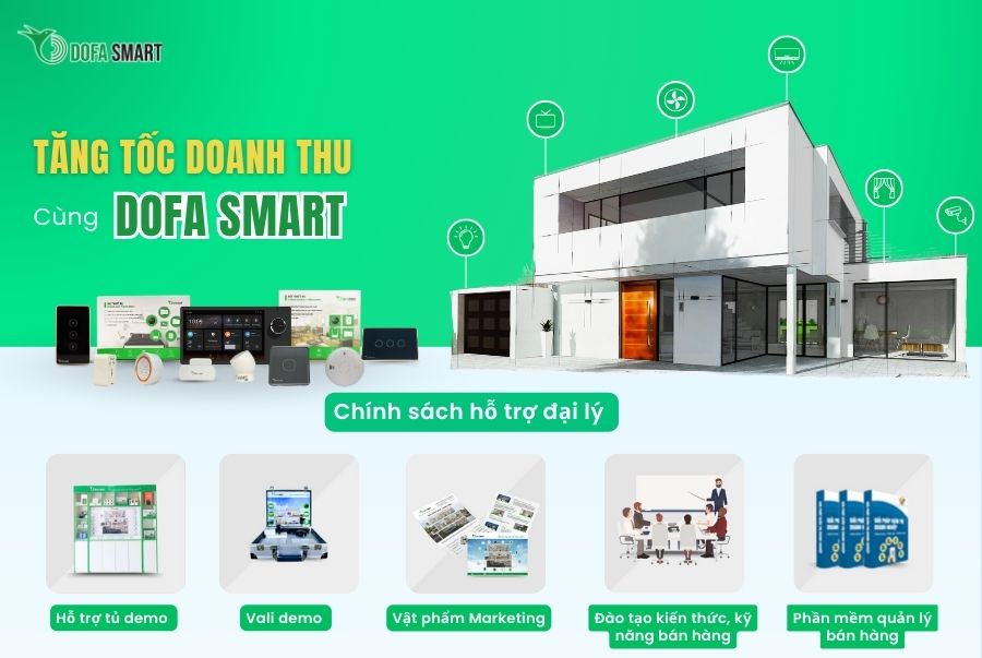 DOFA SMART nhà phân phối thiết bị thông minh uy tín tại Via