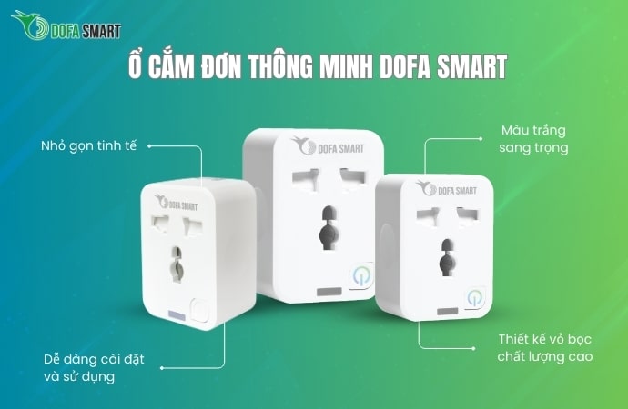 Ổ cắm thông minh DOFA SMART