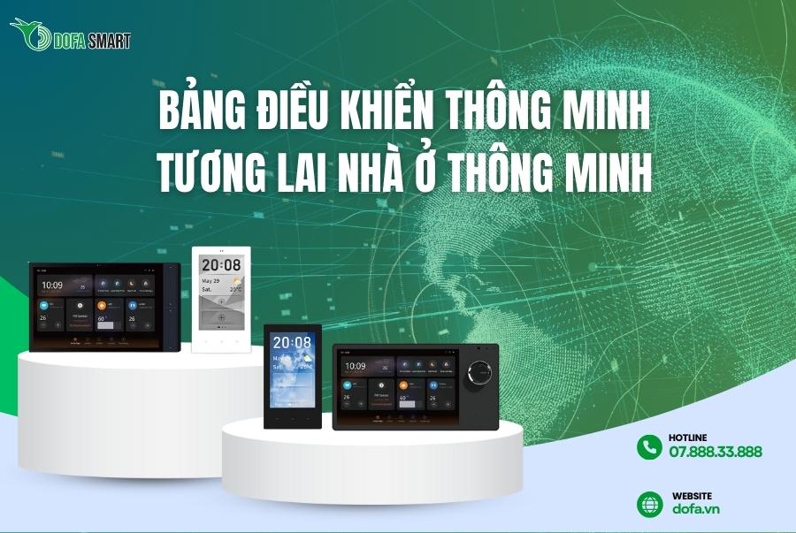 Tại sao nên lựa chọn bảng điều khiển thông minh 