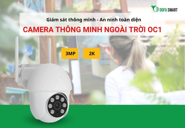 Camera thông minh ngoài trời OC1