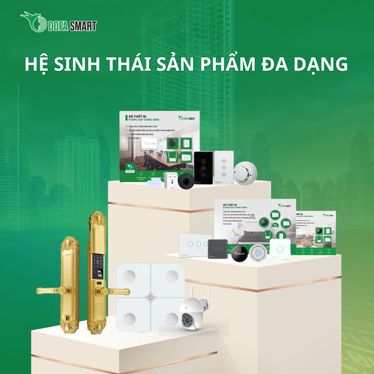 Hệ sinh thái thiết bị thông minh DOFA SMART