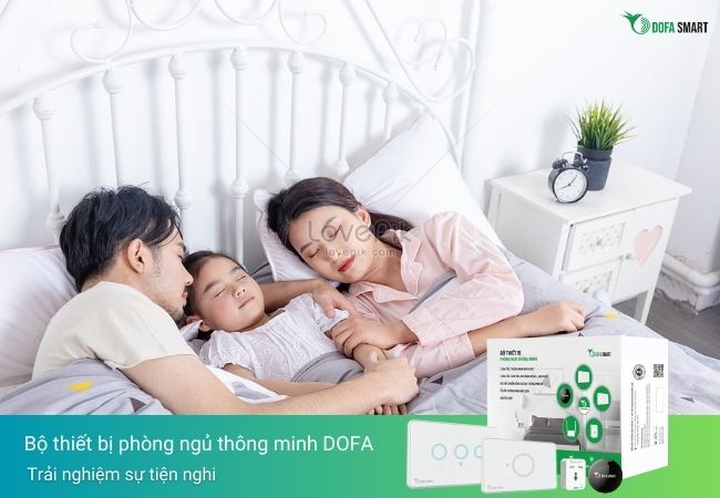 Bộ thiết bị phòng ngủ thông minh DOFA SMART