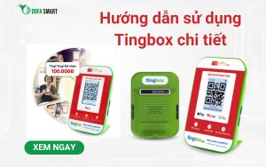  Hướng dẫn sử dụng Tingbox chi tiết