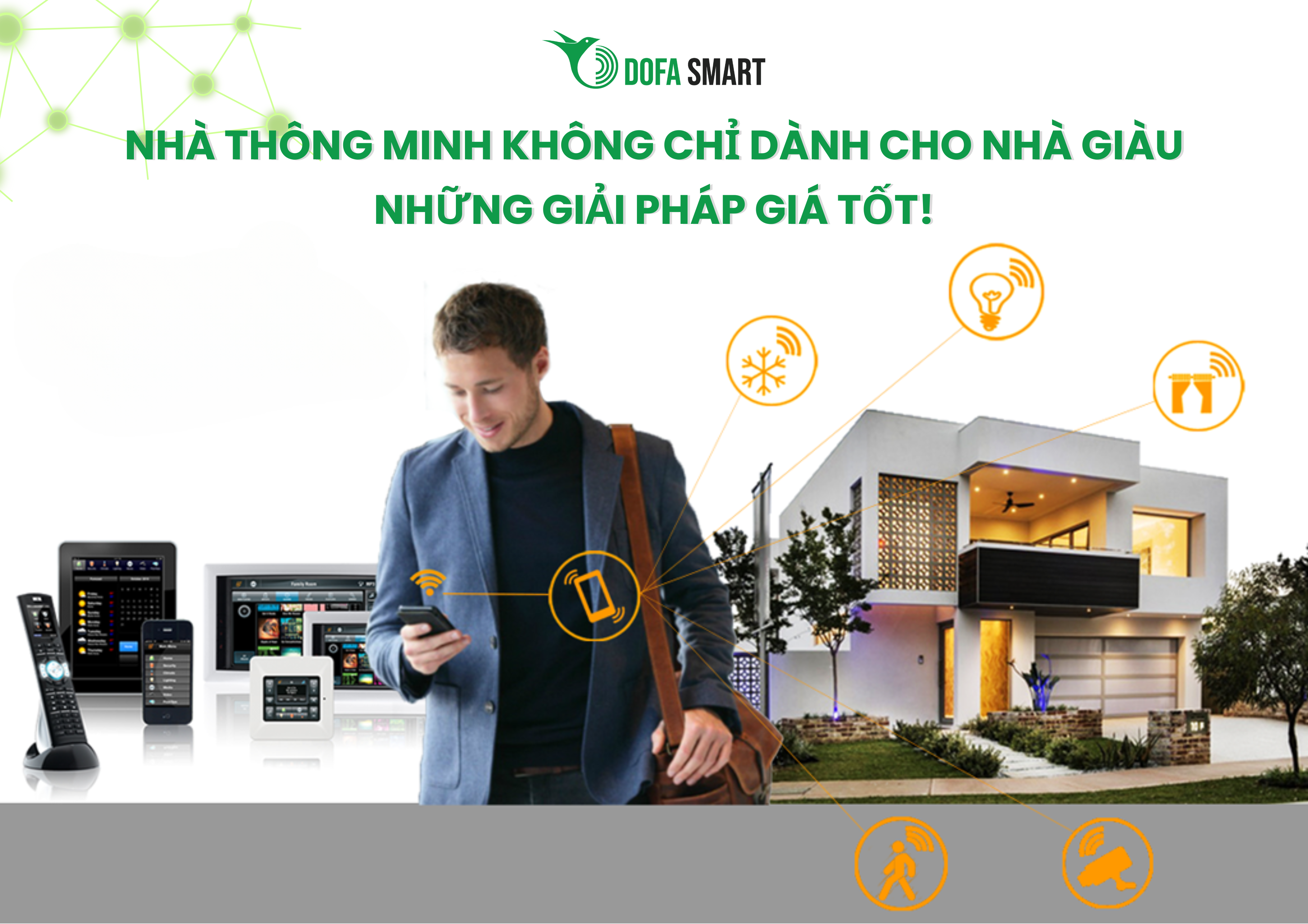  Nhà thông minh không chỉ dành cho nhà giàu – Những giải pháp giá tốt!