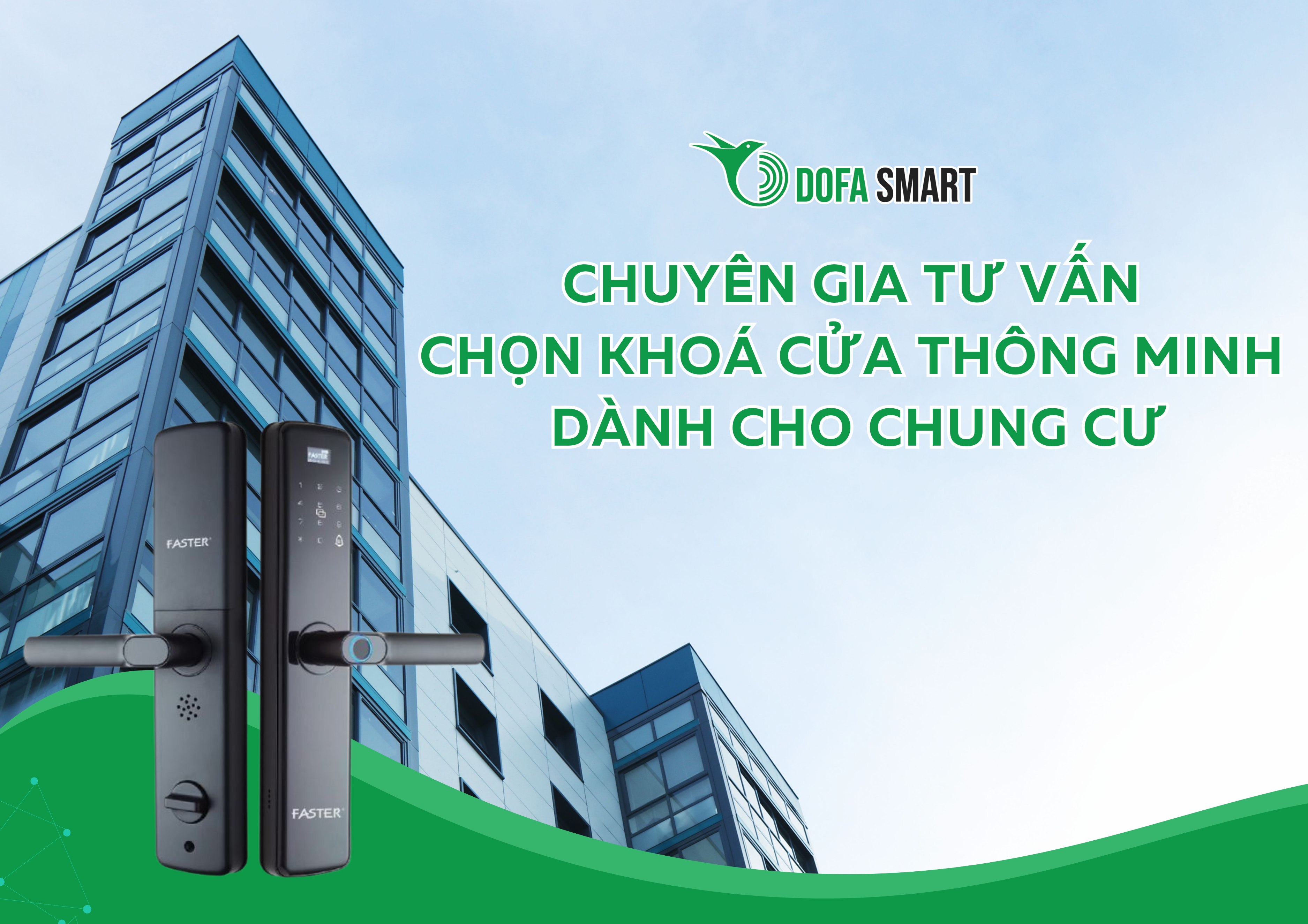  Chuyên gia tư vấn chọn khoá cửa thông minh dành cho chung cư