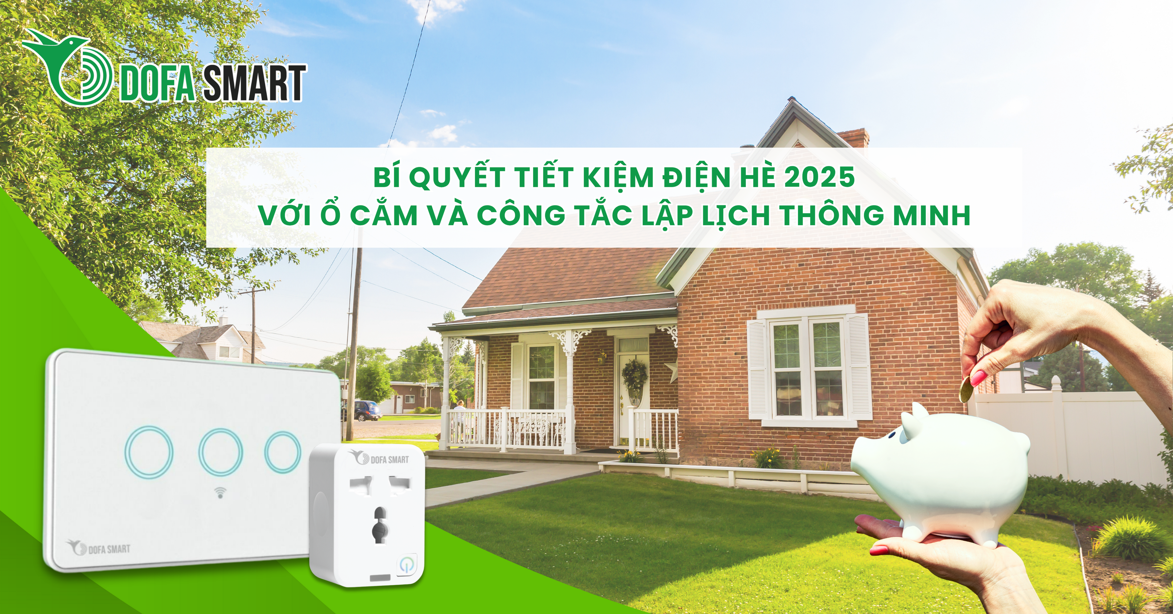  Bí quyết tiết kiệm điện hè 2025 với ổ cắm và công tắc lập lịch thông minh