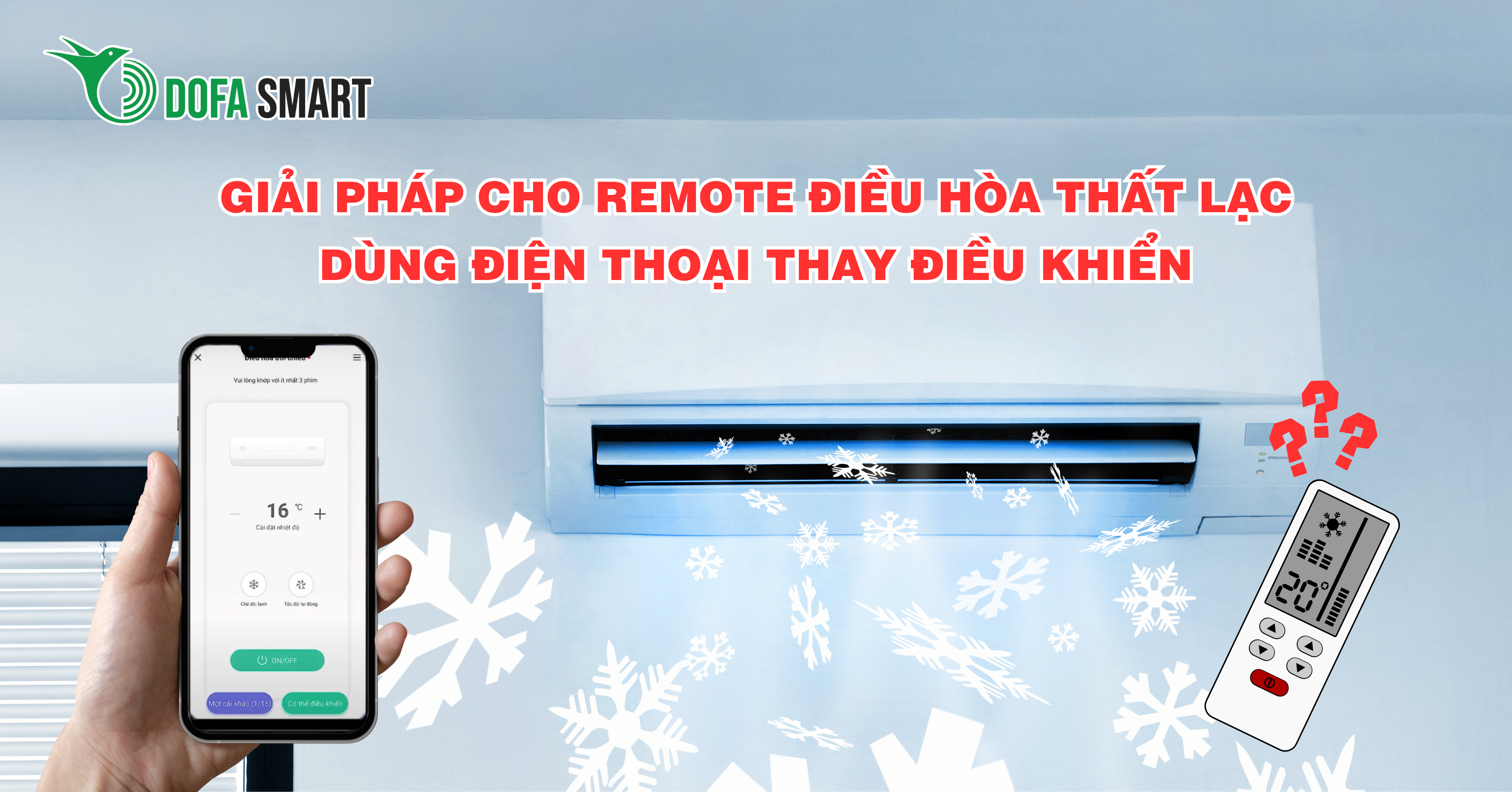 Giải pháp cho remote điều hòa thất lạc: Dùng điện thoại thay điều khiển