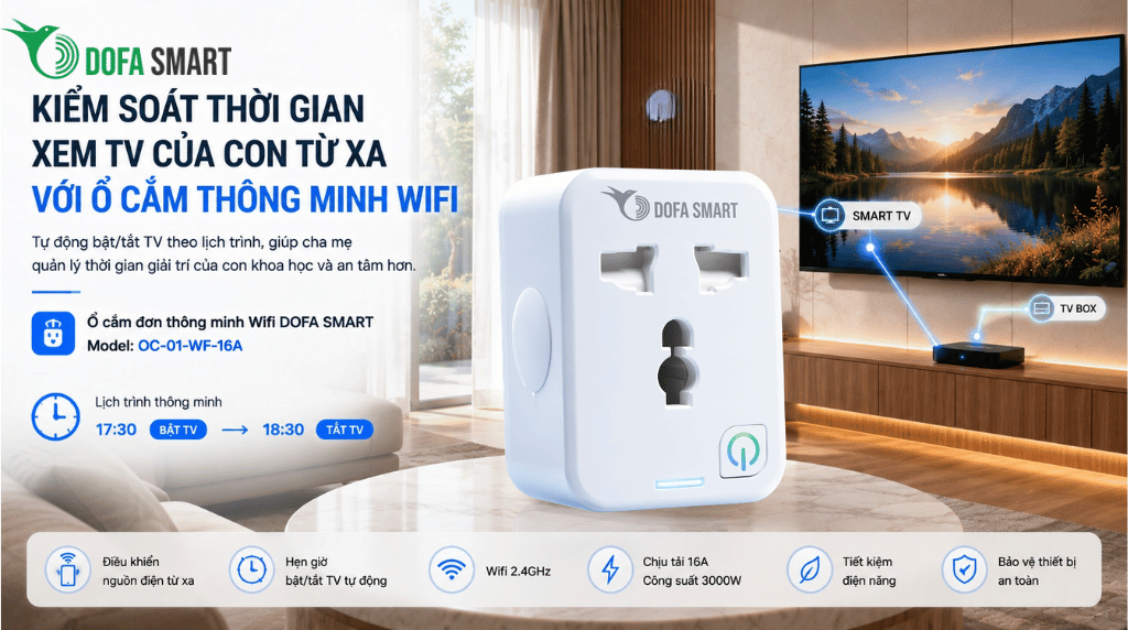  Kiểm soát thời gian xem TV của con trẻ từ cơ quan bằng ổ cắm thông minh Wifi điều khiển từ xa